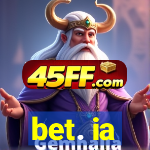 bet. ia